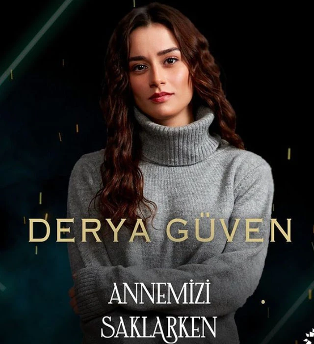annemizi saklarken dizisi nerede cekiliyor oyunculari kimler (8)